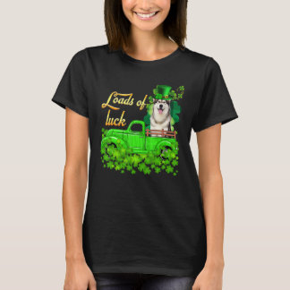 Camiseta Montones De Camión Luck Alaskan Malamute St Patric
