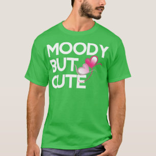 Camiseta Moody pero lindo