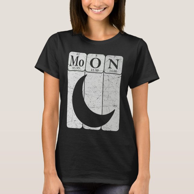 Camiseta Moon Periodic Table Elements Moon Space Nerd Moon  (Anverso)