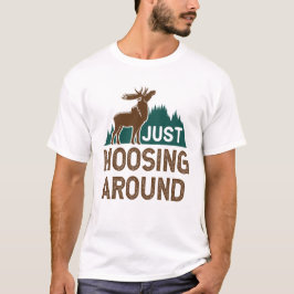 Camiseta Moose solo se está mudando