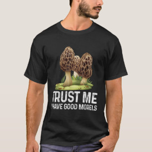Camiseta Moral Mushroom Tee Funny Foraging Morels Hunters F