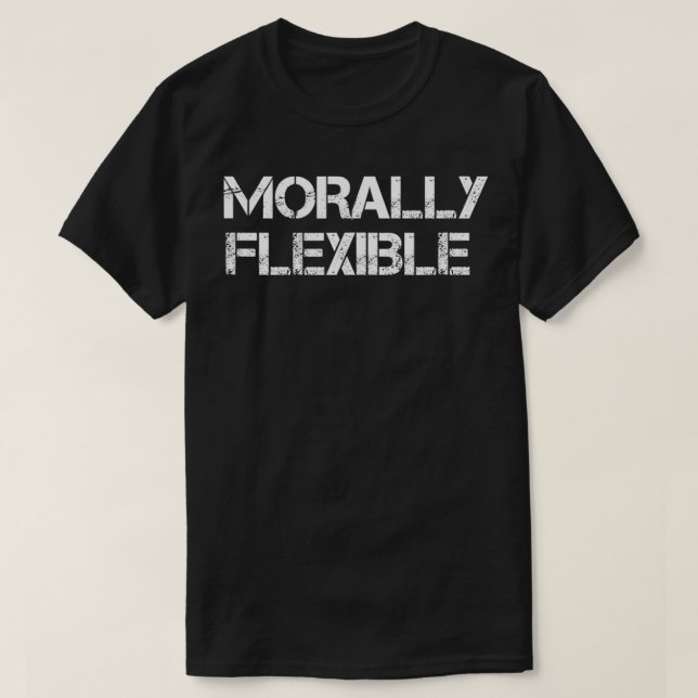 Camiseta Moralmente flexible (Diseño del anverso)