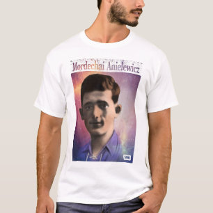 Camiseta Mordechai Anielewicz
