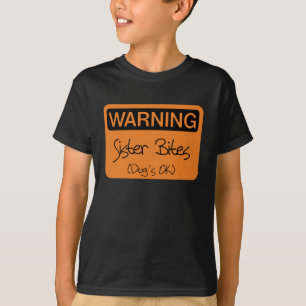 Camiseta Mordeduras amonestadoras de la hermana - la