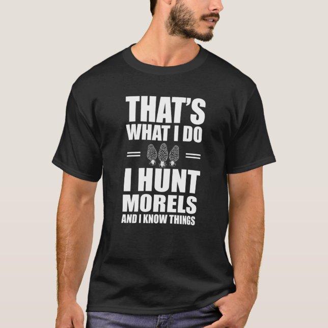 Camiseta Morel Hunting Mushroom Hunter Pun Morels (Anverso)