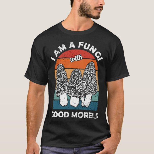 Camiseta Morels Foraging Mycologist Mushroom Hunters (Anverso)