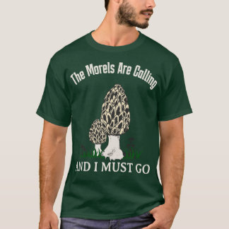 Camiseta Morels llama a los hongos graciosos