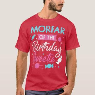 Camiseta Morfar Del Nacimiento Sweetie Candy Bday Grandfat