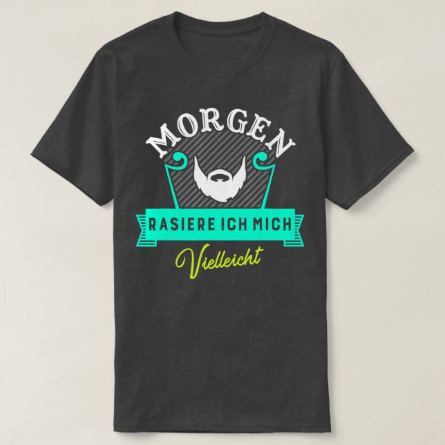 Camiseta Morgen afeitado podría (Diseño del anverso)