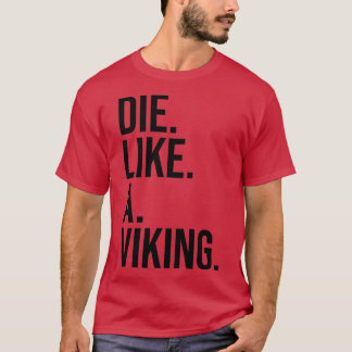 Camiseta Morir como un texto negro vibrante