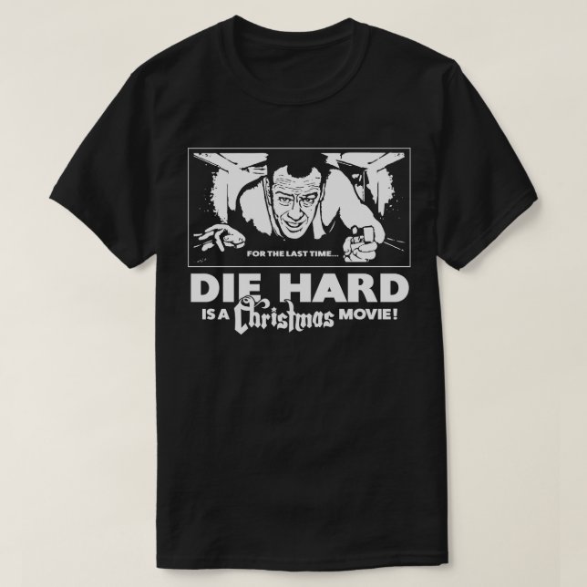 Camiseta Morir duro es una película de Navidades (Diseño del anverso)