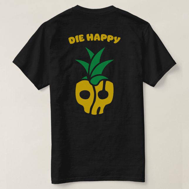 Camiseta Morir feliz (Reverso del diseño)