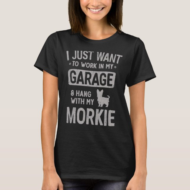 Camiseta Morkie Dad Garage Hang Con (Anverso)