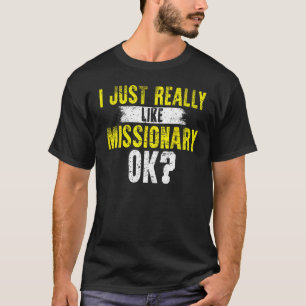 Camiseta Mormon LDS Me Gusta Realmente Misionero