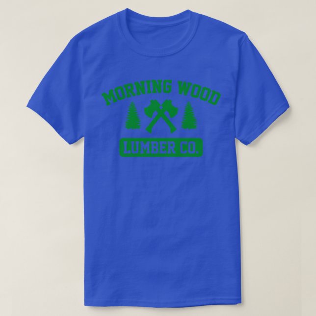 Camiseta Morning Wood Lumber Co Classic TShirt (Diseño del anverso)
