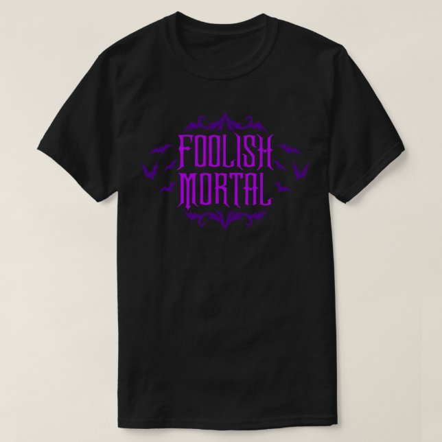 Camiseta Mortal Mortal Moral Foolish (Diseño del anverso)