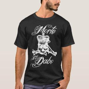 Camiseta Morte y Dabo2