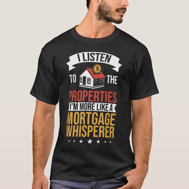 Camiseta Mortgage Whisperer Mortgage Loan Officer Mortgage  (Anverso)