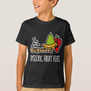 Camiseta Moscas de frutas disléxicas - Conciencia divertida