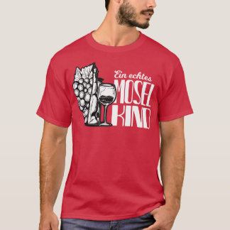 Camiseta Mosel Wein Spruch Moselaner Geschenk