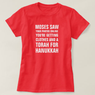 Camiseta Moses vio que sus fotos en línea que usted está