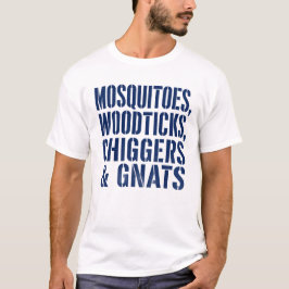 Camiseta Mosquitos Garrapatas Ácaros y Jejenes MN Humor