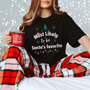 Camiseta Most Likely to Be Santa’s Favorite Christmas Tee