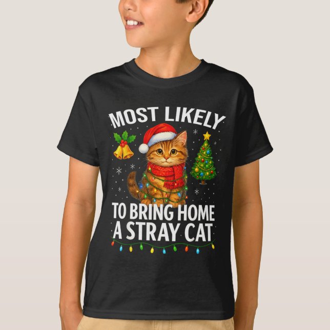 Camiseta Most Likely To Bring Home A Stray Cat Funny Christ (Anverso)