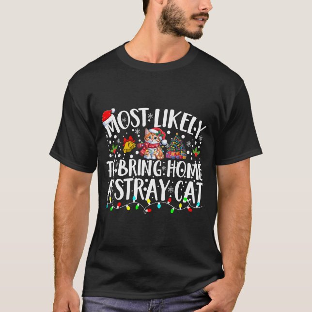 Camiseta Most Likely To Bring Home A Stray Cat Pet Lover Ch (Anverso)