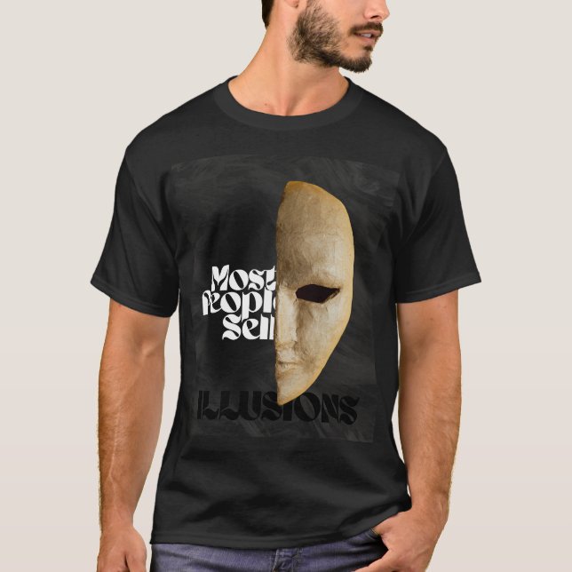Camiseta Most People Sell Illusions | Men’s T-Shirt (Anverso)