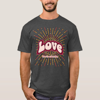 Camiseta Mostrar amor, amor, odio detestar