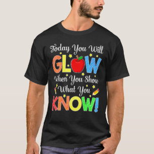 Camiseta Mostrar lo que sabes el día de prueba de exámenes