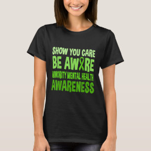 Camiseta Mostrar que se preocupe por la salud mental de las