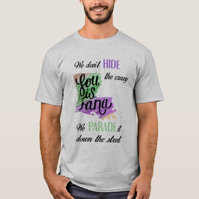 Camiseta Mostrar tu locura con nuestra diversión que la cam (Anverso)