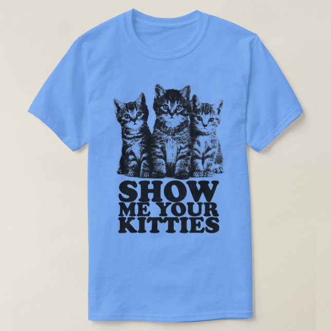 Camiseta Mostrar tus gatitos (Diseño del anverso)