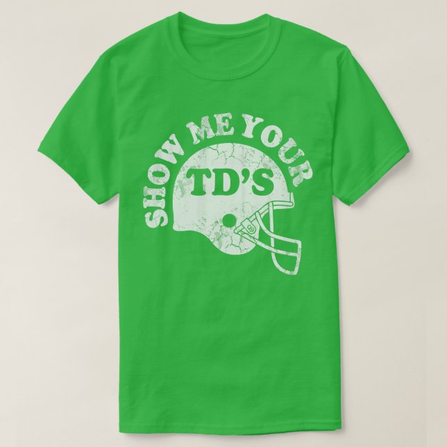 Camiseta Mostrar tus TDs (Diseño del anverso)