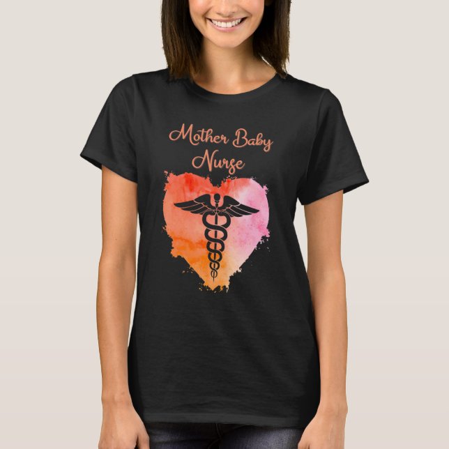 Camiseta Mother Baby Nurse  Nurses Nursing Graduation Caduc (Anverso)