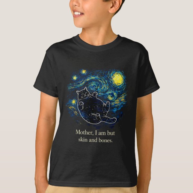Camiseta Mother, I Am But Skin And Bones Cat Starry Night V (Anverso)