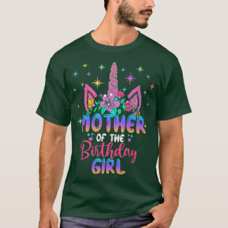 Camiseta Mother Of the Birthday Girl Unicorn Birthday Party