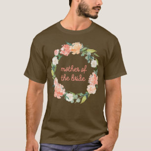 Camiseta Mother of the Bride Matching Wedding Party T Shirt