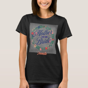 Camiseta Mother of the Bride. Nombre modificable