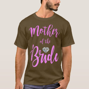 Camiseta Mother Of The Bride T  Bridal Party Wedding Ring P
