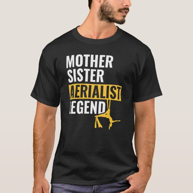 Camiseta Mother Sister Aerialist Legend Aerial Silks (Anverso)