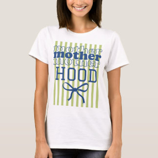 Camiseta Motherhood T-Shirt