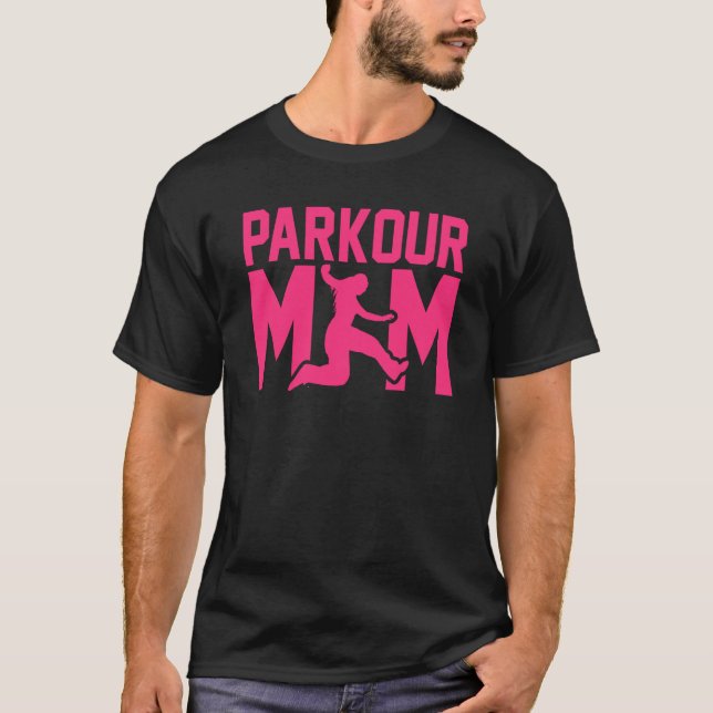 Camiseta Mother's Day Free Running Traceur Mommy Parkour Mo (Anverso)