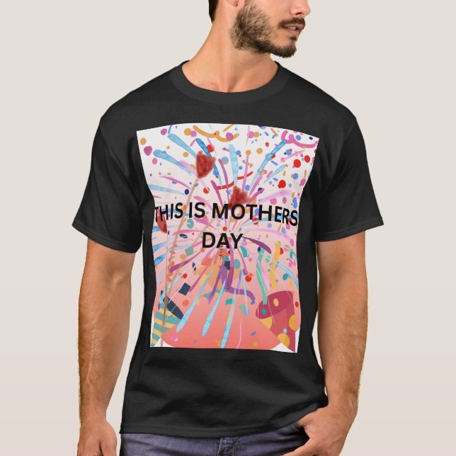 CAMISETA MOTHER'S DAY SPECIAL (Anverso)