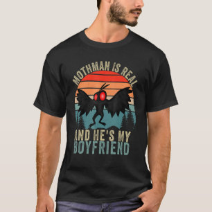 Camiseta Mothman es real y es mi novio Mothman me