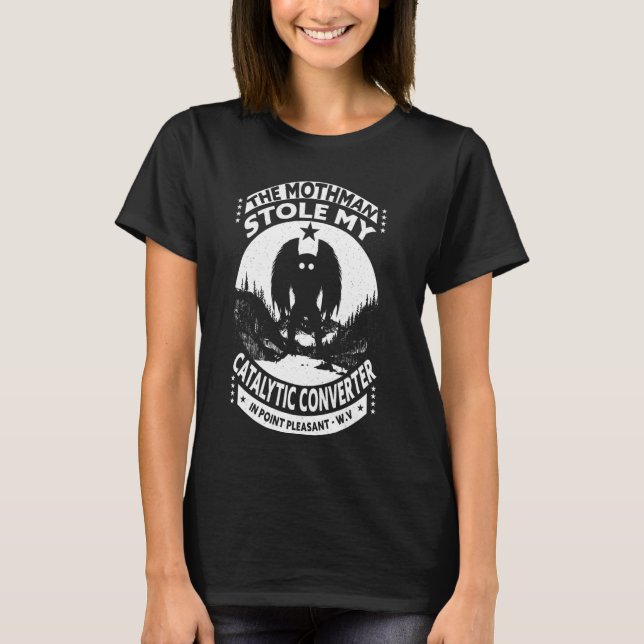 Camiseta Mothman Stole My Catalyter Converter Moth Man Funn (Anverso)