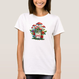 Camiseta Motivación cita hongos de crecimiento en frasco de