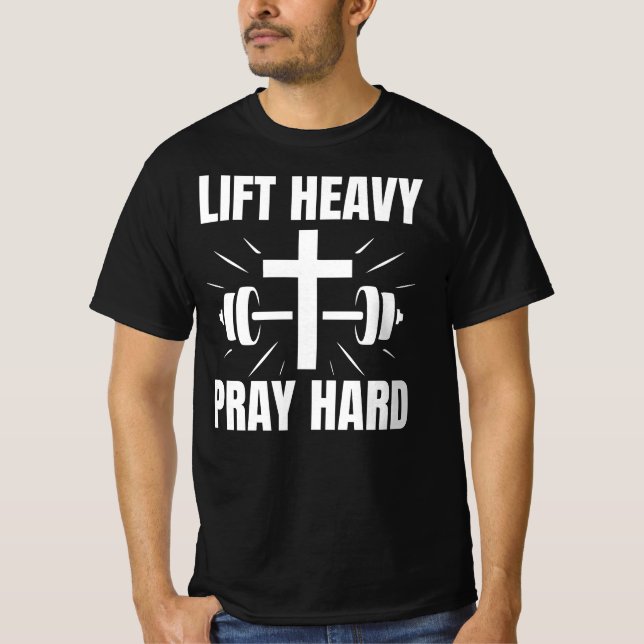 Camiseta Motivación cristiana levanta fuerte rezo (Anverso)